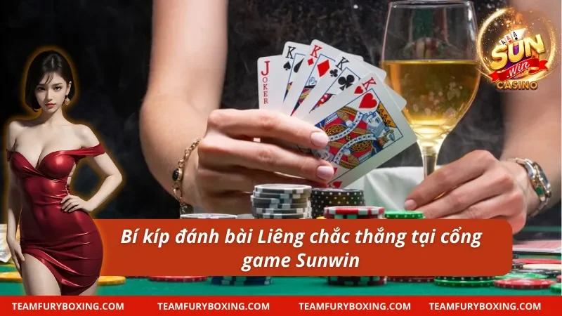 Cách Chơi Bài Liêng - Bật Mí Chi Tiết Cho Người Mới Bắt Đầu 11 Cách chơi bài Liêng chắc thắng tại cổng game Sunwin