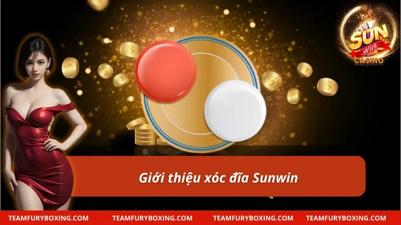 Xóc Đĩa Sunwin – Chinh Phục Thưởng Lớn Với Siêu Phẩm Cá Cược 6 Xóc đĩa Sunwin và những thông tin nổi bật